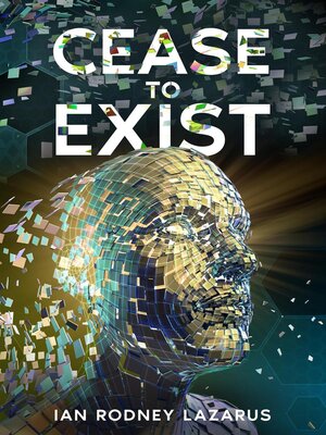 cover image of Cease to Exist